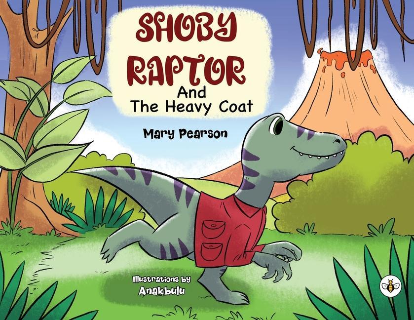 Kniha Shoby Raptor and the Heavy Coat Mary Pearson