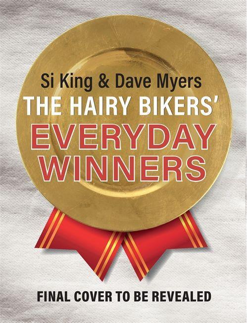 Kniha Hairy Bikers' Everyday Winners Hairy Bikers