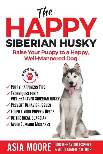 Kniha Happy Siberian Husky Moore Asia Moore