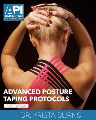 Kniha Advanced Posture Taping Protocols Burns Krista Burns