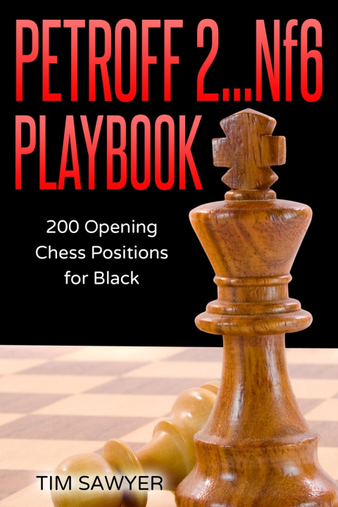 Boek Petroff 2...Nf6 Playbook TIM SAWYER