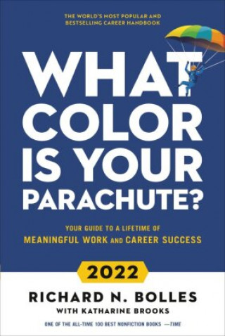 Книга What Color Is Your Parachute? 2022 Katharine Brooks