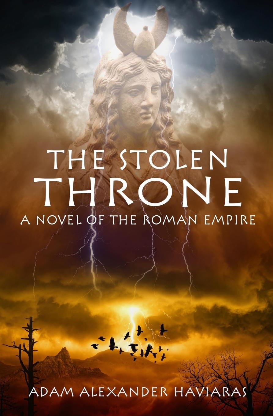 Knjiga Stolen Throne Adam Alexander Haviaras