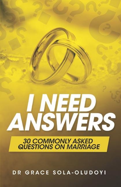 Knjiga I Need Answers SOLA-OLUDOYI GRACE SOLA-OLUDOYI