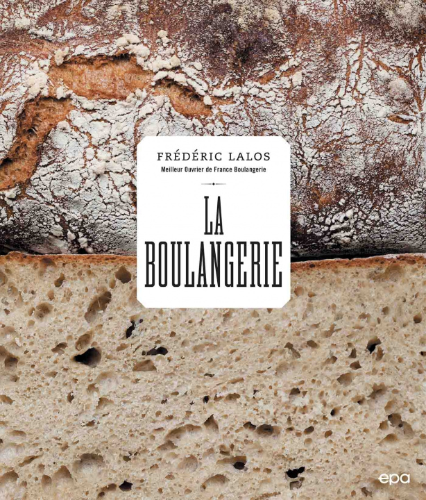 Kniha La boulangerie Frédéric Lalos