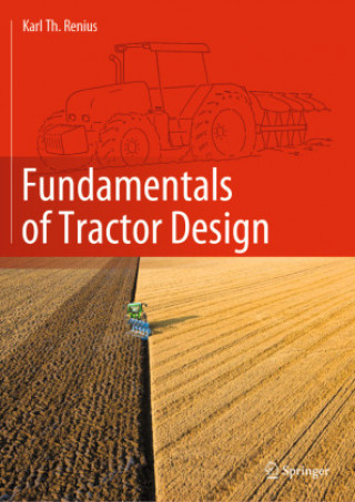 Książka Fundamentals of Tractor Design Karl Theodor Renius