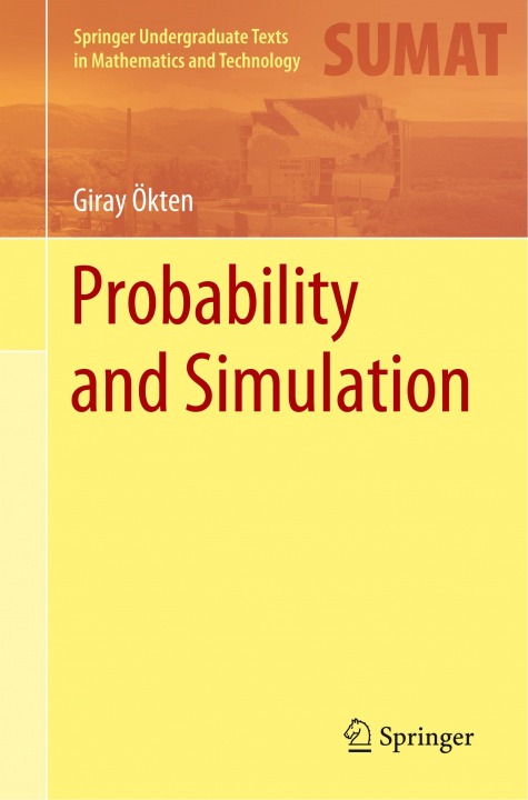 Könyv Probability and Simulation Giray OEkten