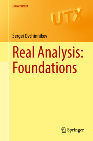 Книга Real Analysis: Foundations Sergei Ovchinnikov