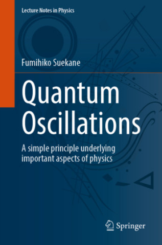 Knjiga Quantum Oscillations Fumihiko Suekane