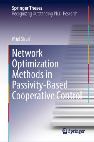 Libro Network Optimization Methods in Passivity-Based Cooperative Control Miel Sharf