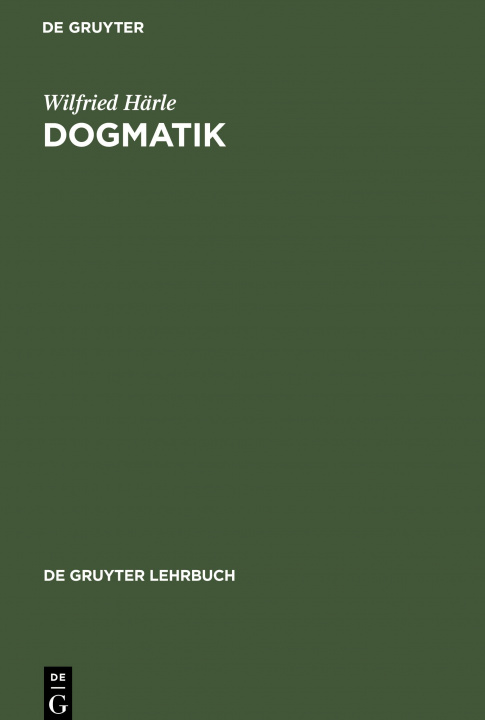 Knjiga Dogmatik Wilfried Härle