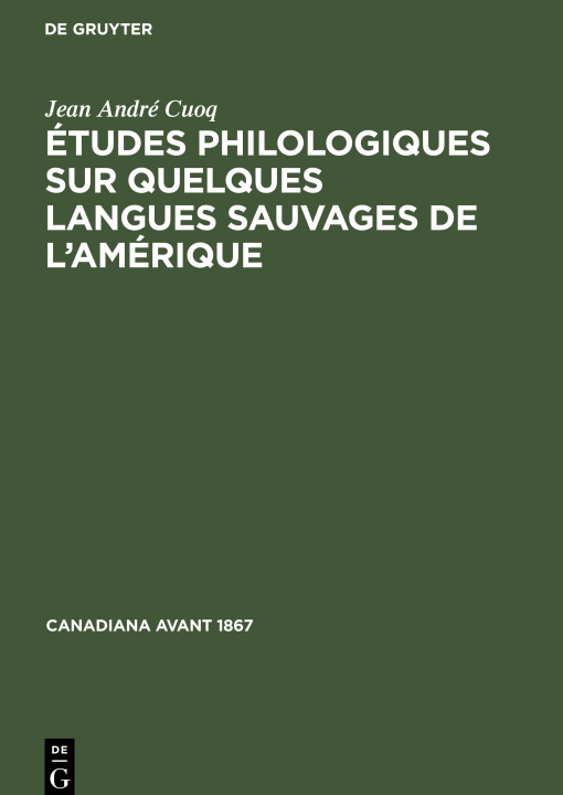 Kniha Etudes Philologiques Sur Quelques Langues Sauvages de l'Amerique 
