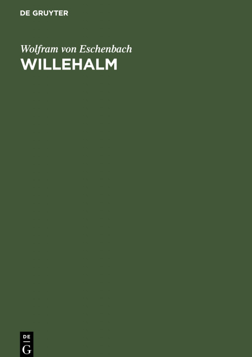 Knjiga Willehalm Wolfram Von Eschenbach