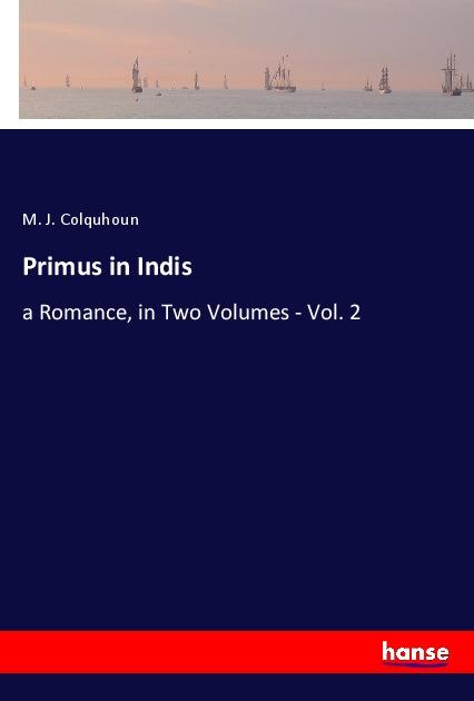 Knjiga Primus in Indis M. J. Colquhoun