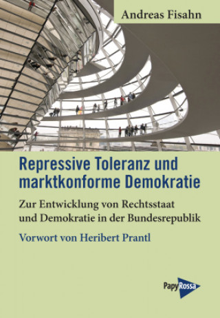 Kniha Repressive Toleranz und marktkonforme Demokratie 
