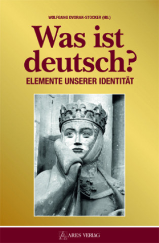 Libro Was ist deutsch? Wolfgang Dvorak-Stocker