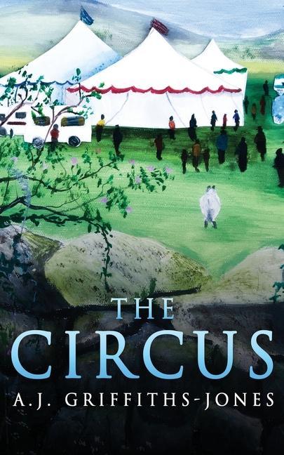 Libro Circus Griffiths-Jones A.J. Griffiths-Jones