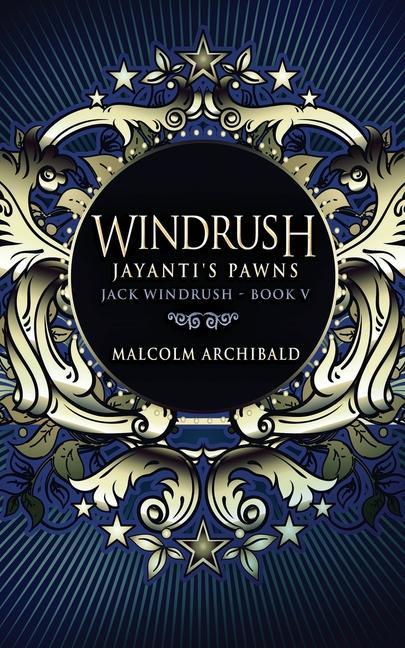 Libro Windrush - Jayanti's Pawns Archibald Malcolm Archibald