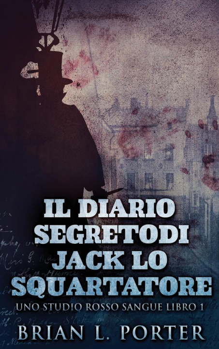 Kniha Diario Segreto Di Jack Lo Squartatore 