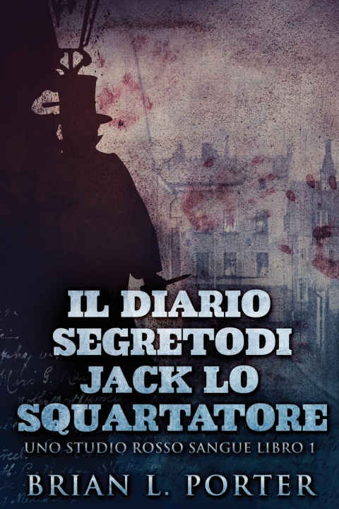 Kniha Diario Segreto Di Jack Lo Squartatore 