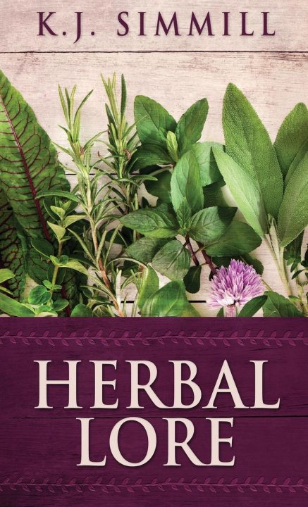 Libro Herbal Lore K. J. Simmill