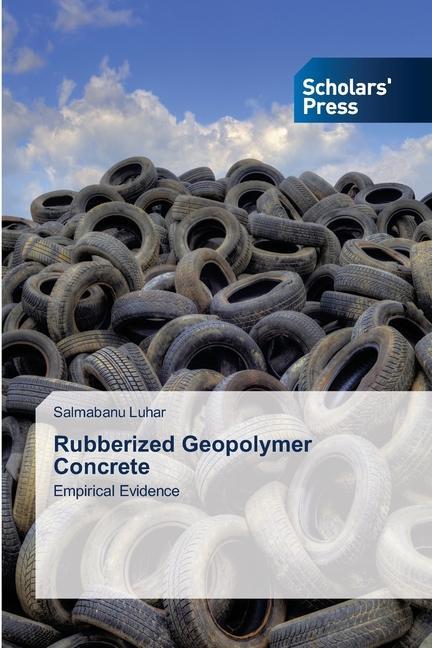 Kniha Rubberized Geopolymer Concrete SALMABANU LUHAR