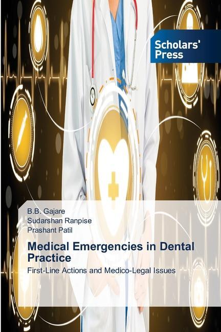 Carte Medical Emergencies in Dental Practice B.B. GAJARE