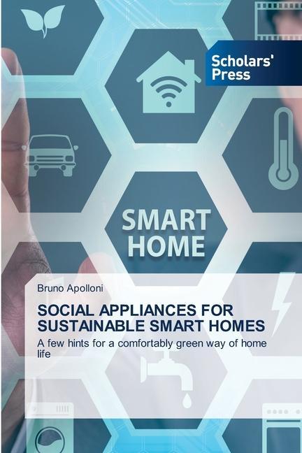 Kniha Social Appliances for Sustainable Smart Homes BRUNO APOLLONI