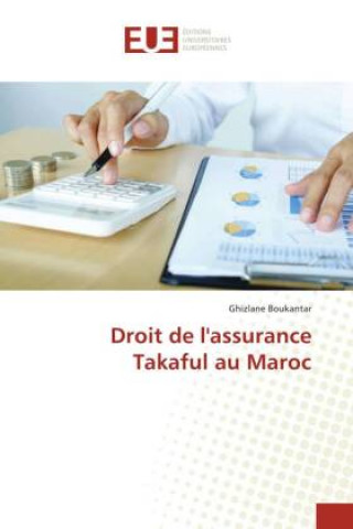 Libro Droit de l'assurance Takaful au Maroc Boukantar Ghizlane Boukantar