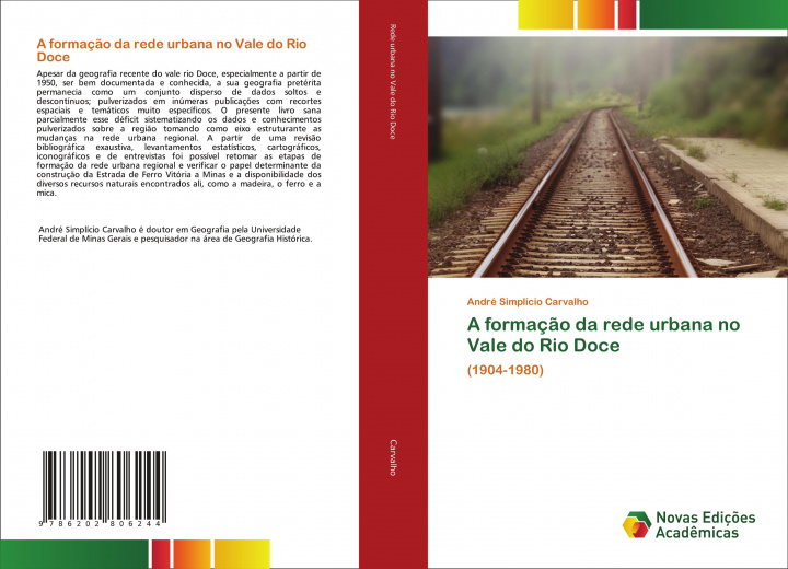 Knjiga formacao da rede urbana no Vale do Rio Doce ANDR  SIMP CARVALHO