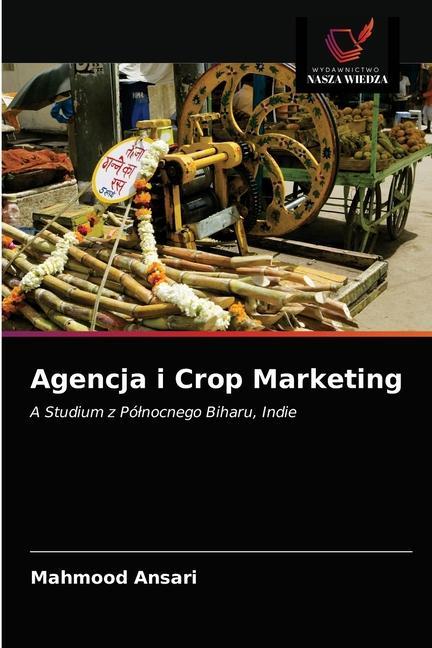 Libro Agencja i Crop Marketing Ansari Mahmood Ansari