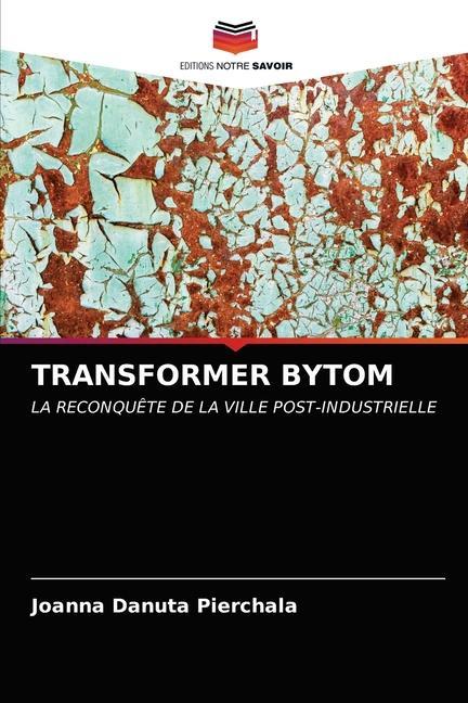 Knjiga Transformer Bytom Danuta Pierchala Joanna Danuta Pierchala