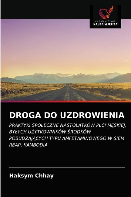 Knjiga Droga Do Uzdrowienia Chhay Haksym Chhay