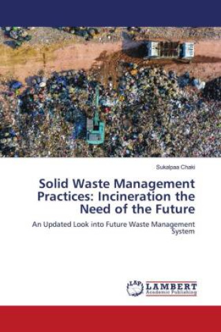 Kniha Solid Waste Management Practices Chaki Sukalpaa Chaki
