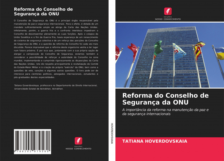 Libro Reforma do Conselho de Seguranca da ONU TATIA HOVERDOVSKAIA