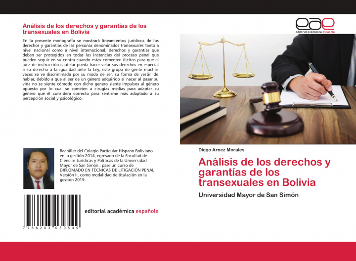 Kniha Analisis de los derechos y garantias de los transexuales en Bolivia DIEGO ARNEZ MORALES