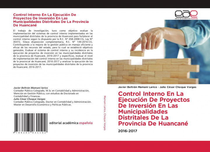 Książka Control Interno En La Ejecucion De Proyectos De Inversion En Las Municipalidades Distritales De La Provincia De Huancane JAVIE MAMANI LARICO