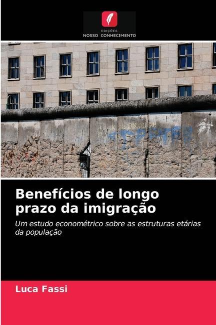 Kniha Beneficios de longo prazo da imigracao Fassi Luca Fassi