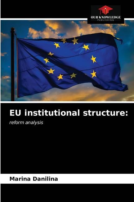 Knjiga EU institutional structure Danilina Marina Danilina