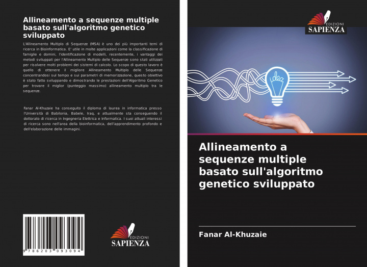 Knjiga Allineamento a sequenze multiple basato sull'algoritmo genetico sviluppato FANAR AL-KHUZAIE