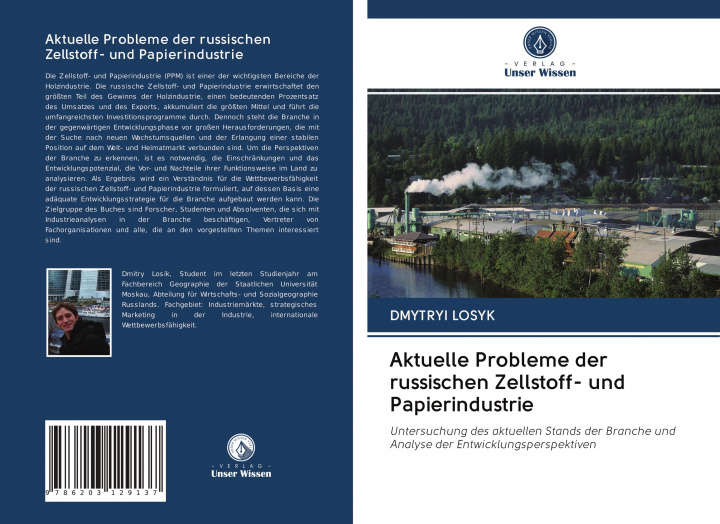 Könyv Aktuelle Probleme der russischen Zellstoff- und Papierindustrie DMYTRYI LOSYK