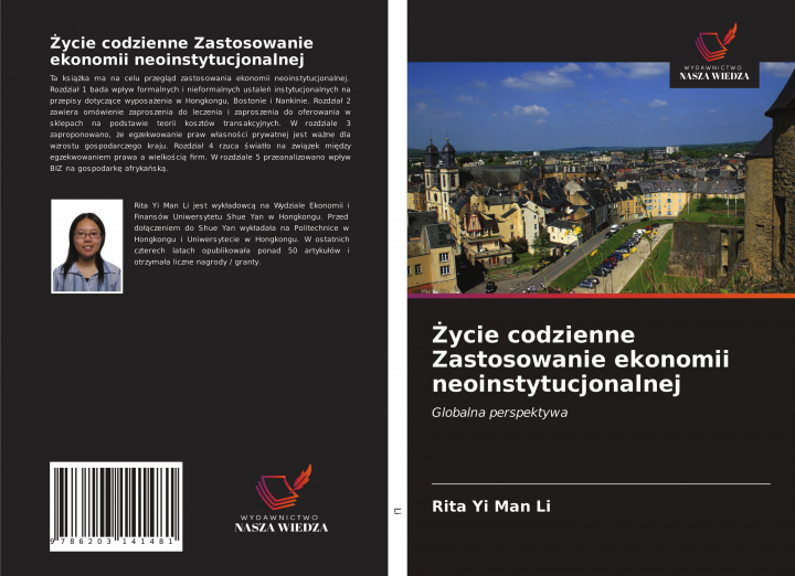 Libro Życie codzienne Zastosowanie ekonomii neoinstytucjonalnej RITA YI MAN LI