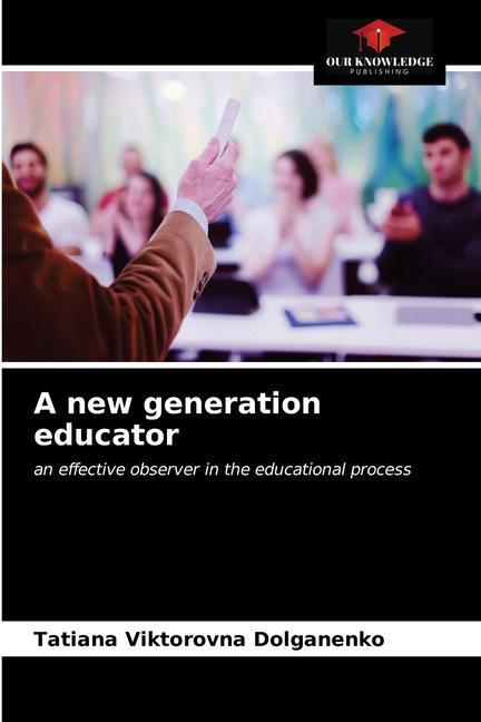 Book new generation educator TATIANA DOLGANENKO