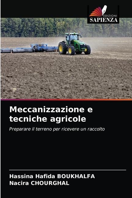 Boek Meccanizzazione e tecniche agricole HASSINA H BOUKHALFA