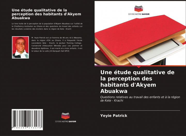 Knjiga etude qualitative de la perception des habitants d'Akyem Abuakwa YEYIE PATRICK