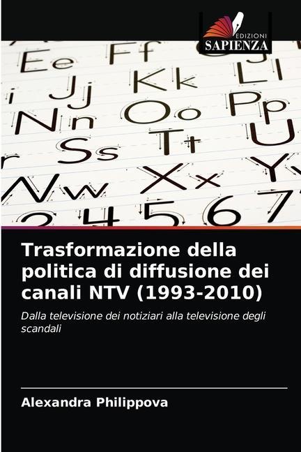 Kniha Trasformazione della politica di diffusione dei canali NTV (1993-2010) Philippova Alexandra Philippova