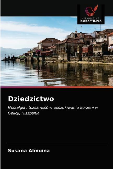 Libro Dziedzictwo Almuina Susana Almuina