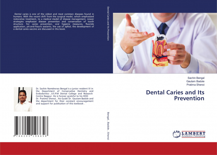 Boek Dental Caries and Its Prevention SACHIN BENGAL