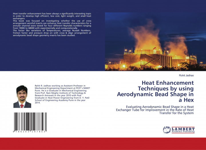 Libro Heat Enhancement Techniques by using Aerodynamic Bead Shape in a Hex ROHIT JADHAO