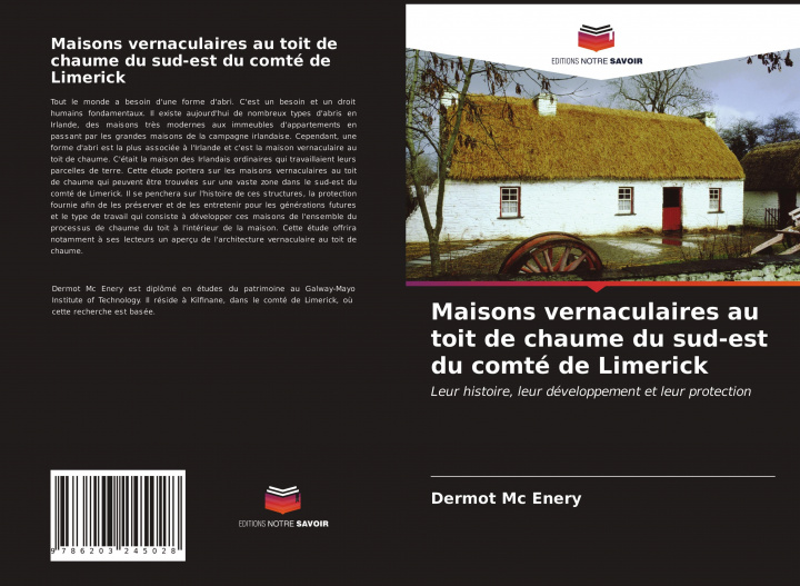Boek Maisons vernaculaires au toit de chaume du sud-est du comte de Limerick DERMOT MC ENERY